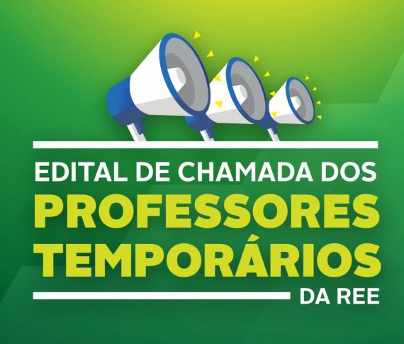 edital de chamada dos professores temporários da REE.